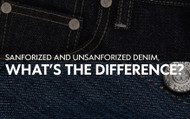 Sanforized vs. Unsanforized denim: What's the difference?
