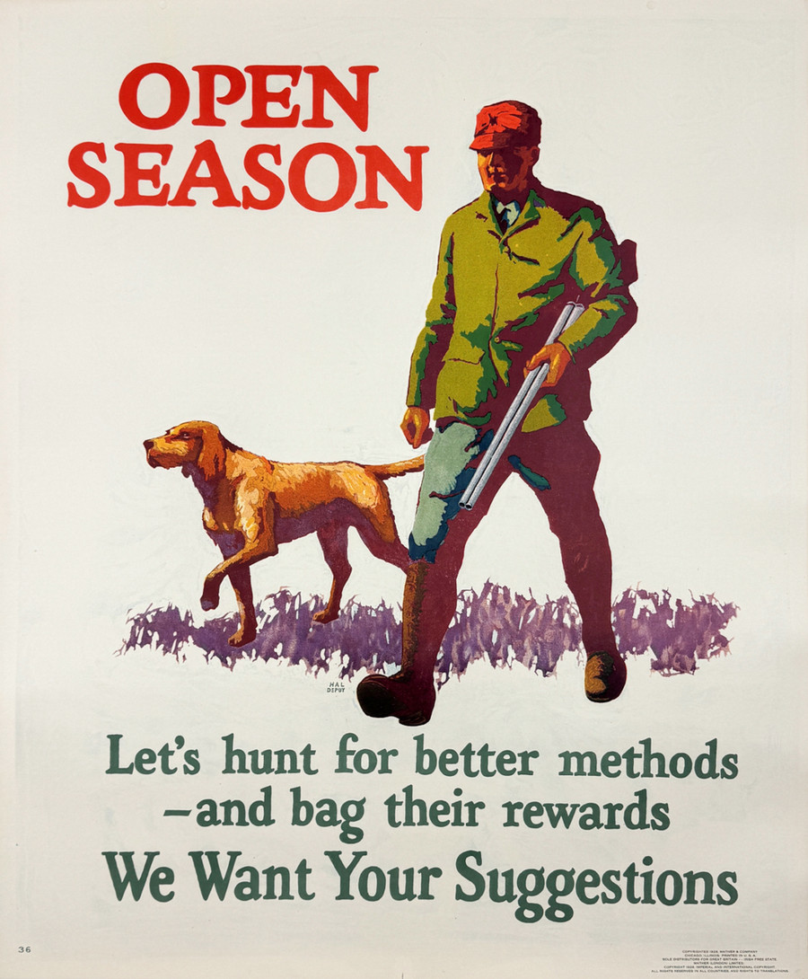 Open Season original 1929 vintage Mather work incentive poster depicts a hunter with his shotgun and hound