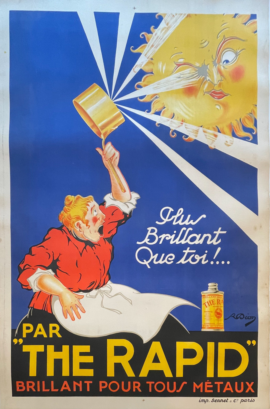 Rapid by Dion, original vintage French lithograph printed circa 1930 advertising a metal polish. The colorful ad represents that the polish blinds the sun. Condition notes: A- condition. Minor discoloration on border commensurate with age of the poster. Linen backed.