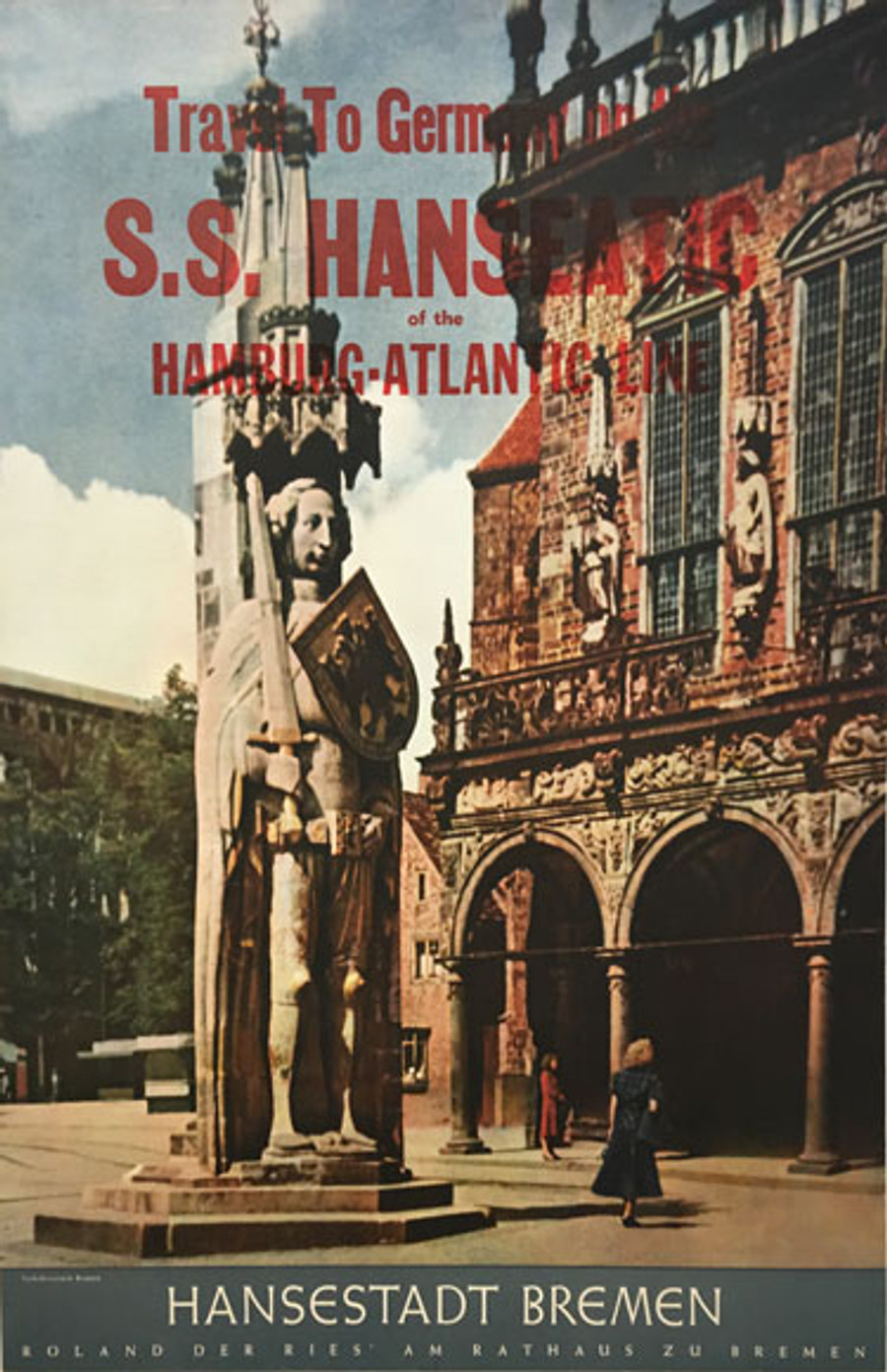 Germany by S S Hanseatic Hamburg Atlantic Line original 1958 vintage travel poster depicts town hall in Bremen