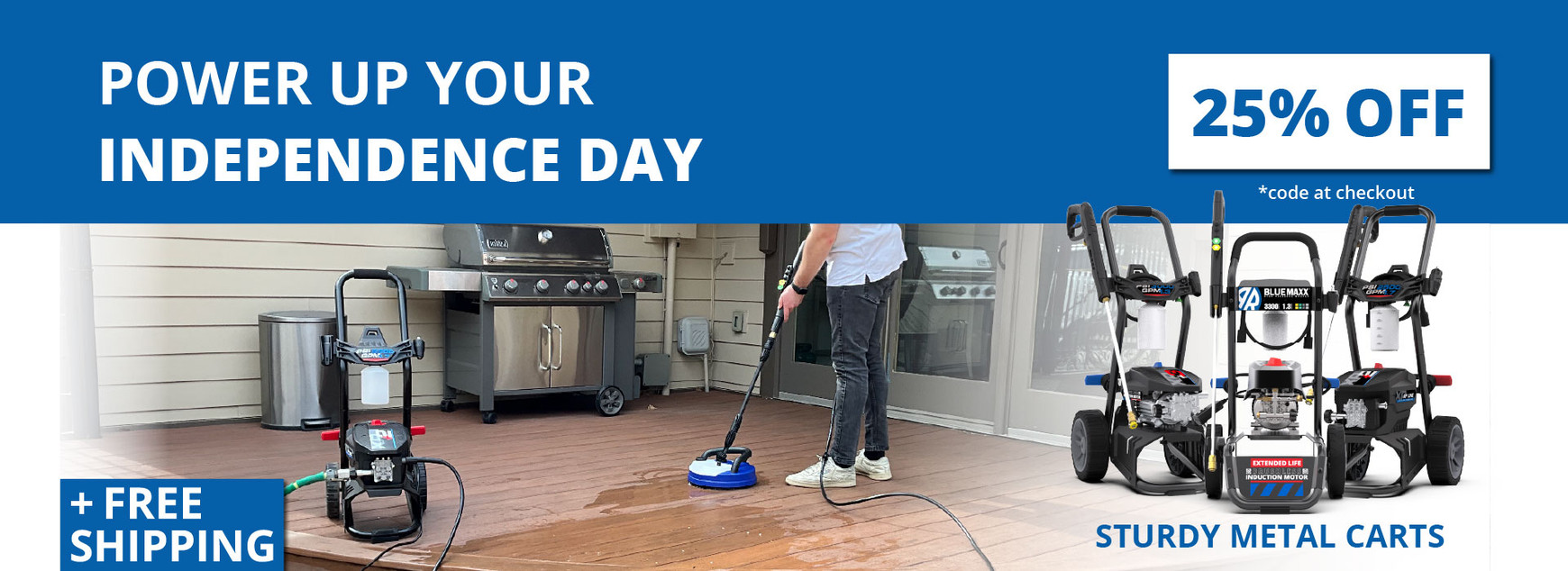 Save 25% on Blue Clean pressure washers this Independence Day with free shipping. Shop now