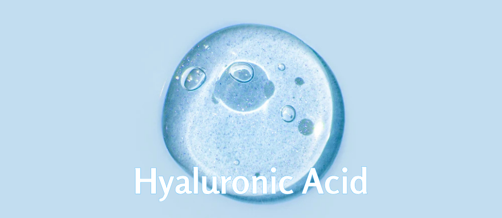 Hyaluronic Acid: The Powerful Ingredient for Hydration and Anti-Aging
