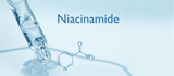 Why Niacinamide Is a Must-Have Ingredient for Healthy Skin