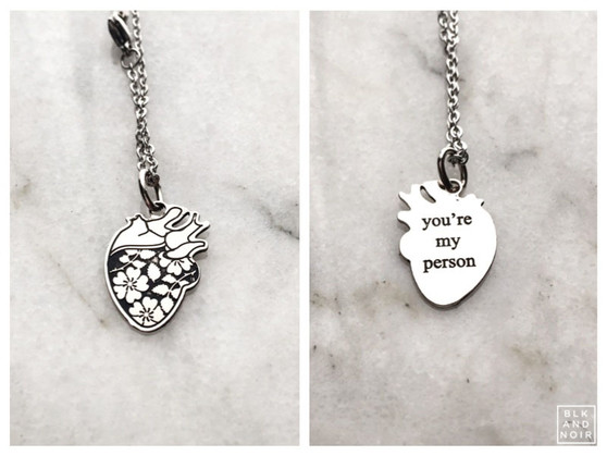 you're my person human heart necklace