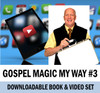 Gospel Magic  Trick Scott Dever's Download EBook Video Training Resource