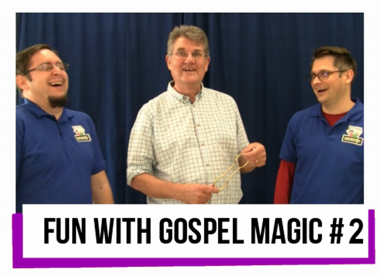 Fun with Gospel Magic #2 by Paul Morley Church School Youth Children