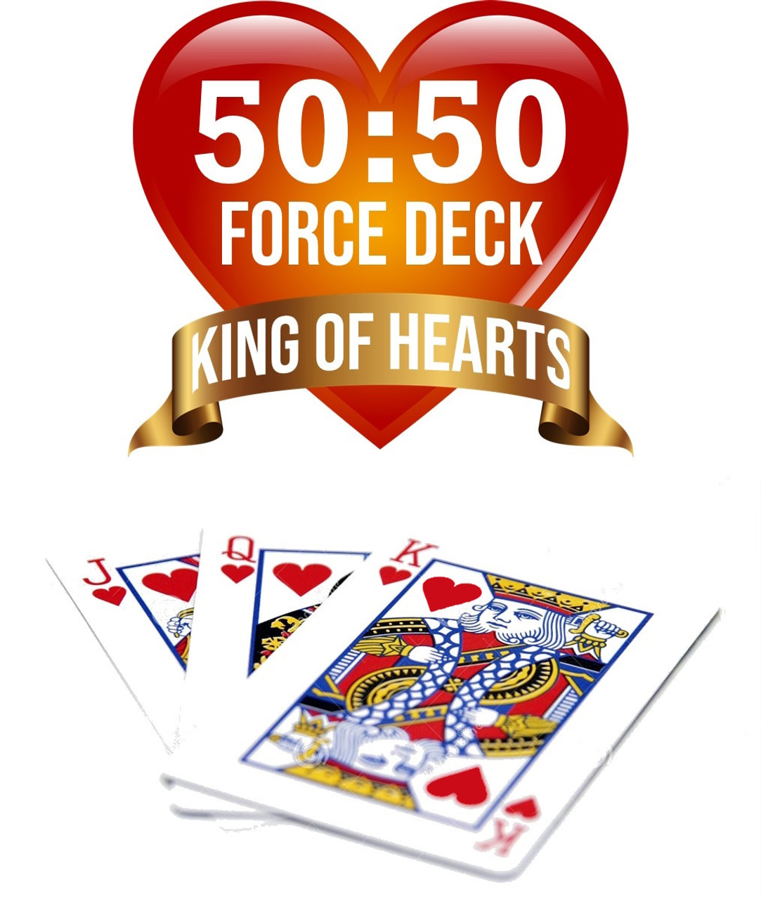 King of Hearts Force Deck 50 50 Card Trick