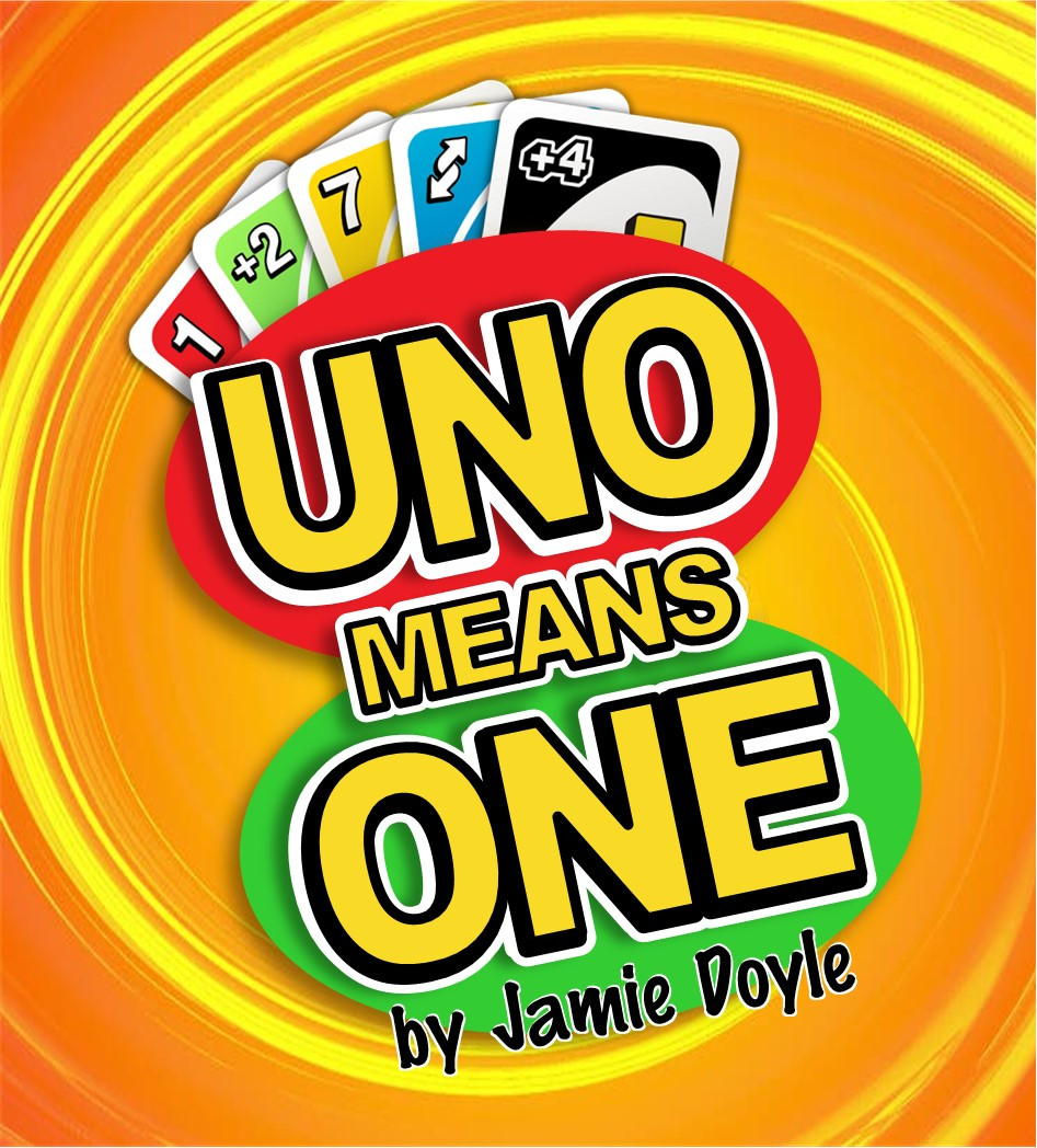 UNO Means ONE! by Jamie Doyle - 10 Easy Gospel Card Tricks With An