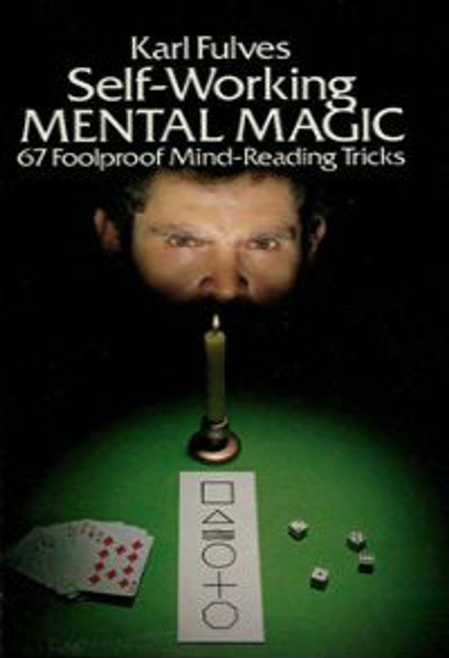 Self Working Mental Magic - Karl Fulves - Classic text for learning 67 foolproof mind reading tricks
