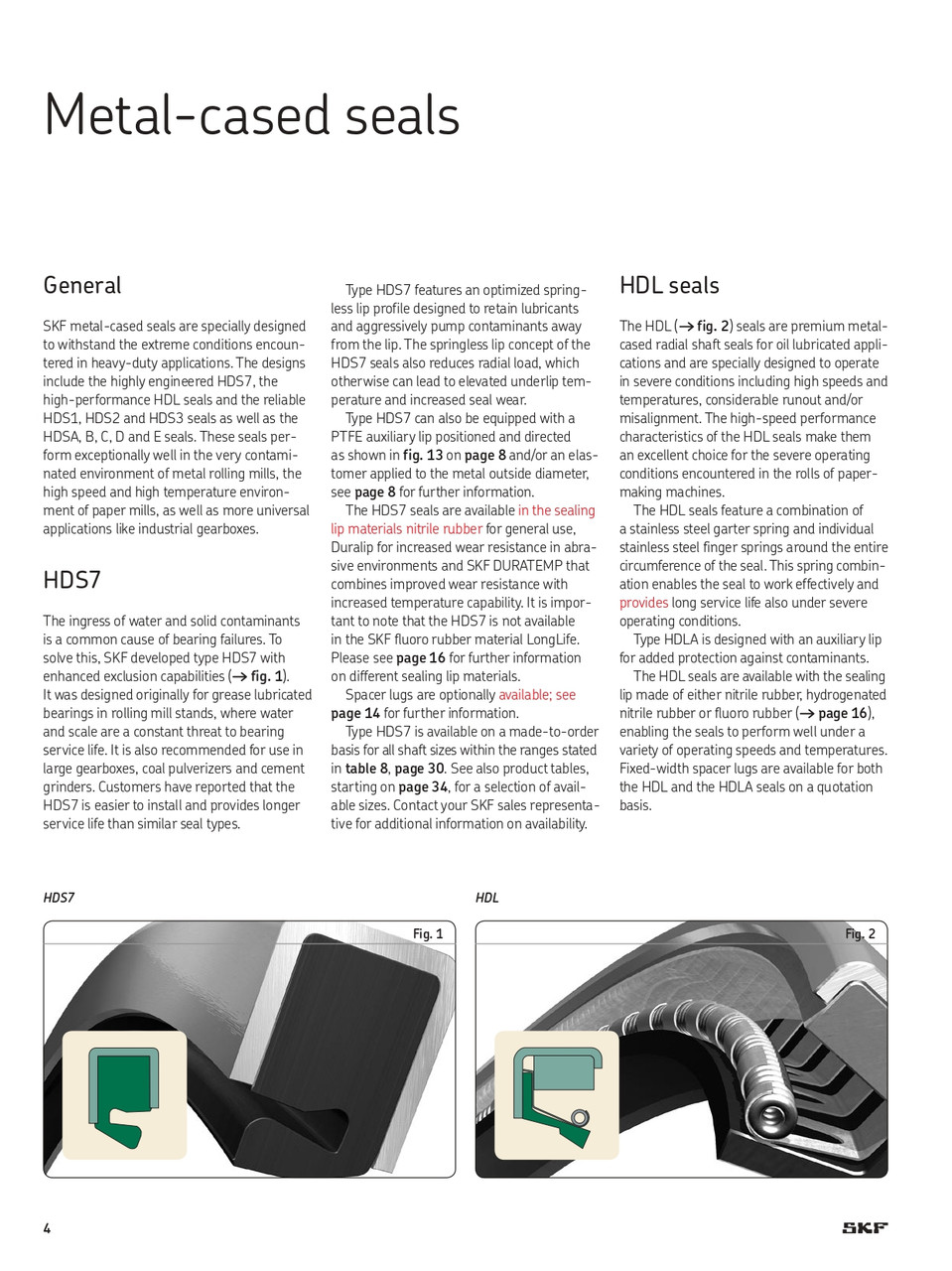 490mm (19.291") Metric H/D Metal Single Lip Nitrile Grease Seal  490X540X22 HDS7 R