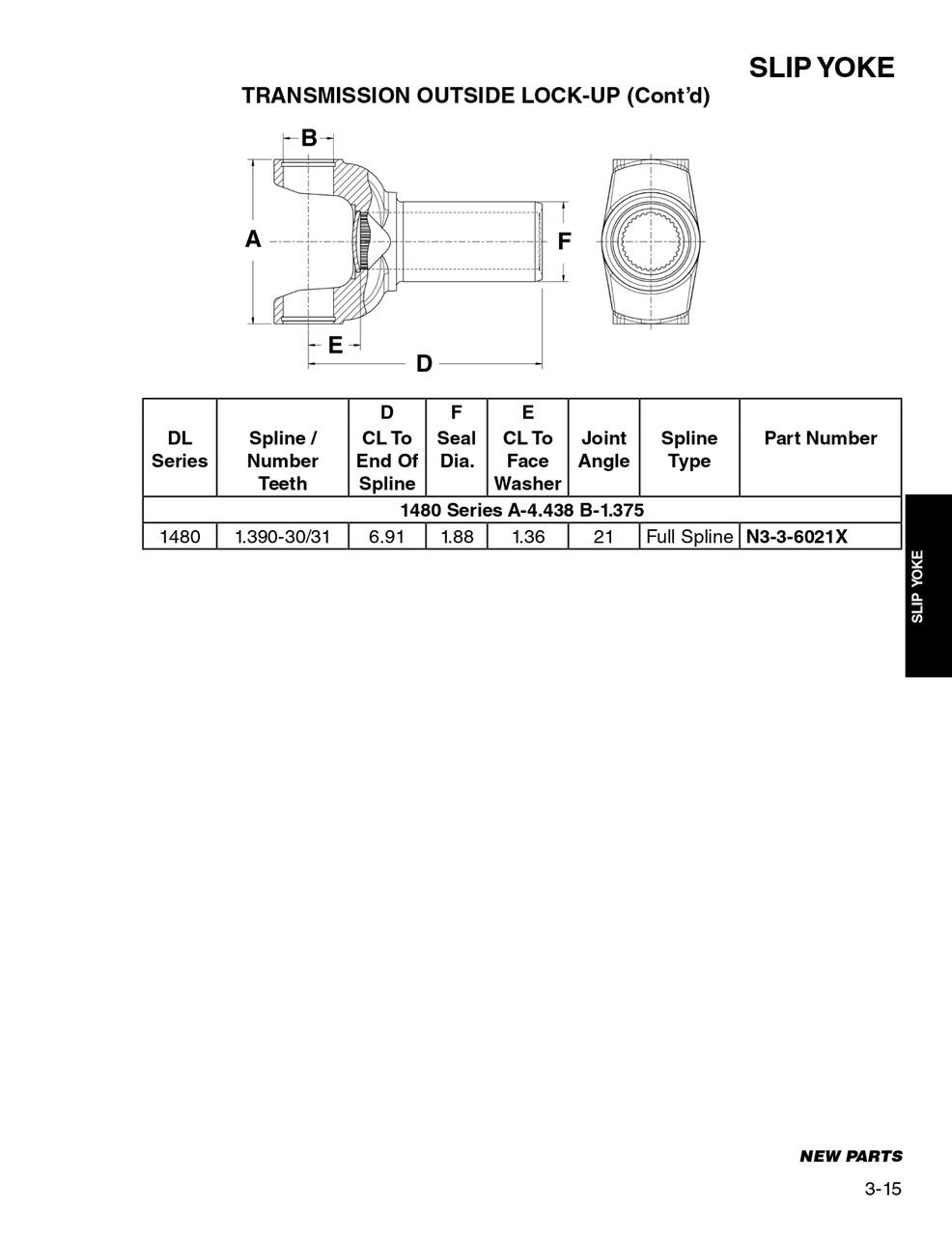 1.390" 30/31 Spline - Spicer® 1480 Series Slip Yoke  N3-3-6021X