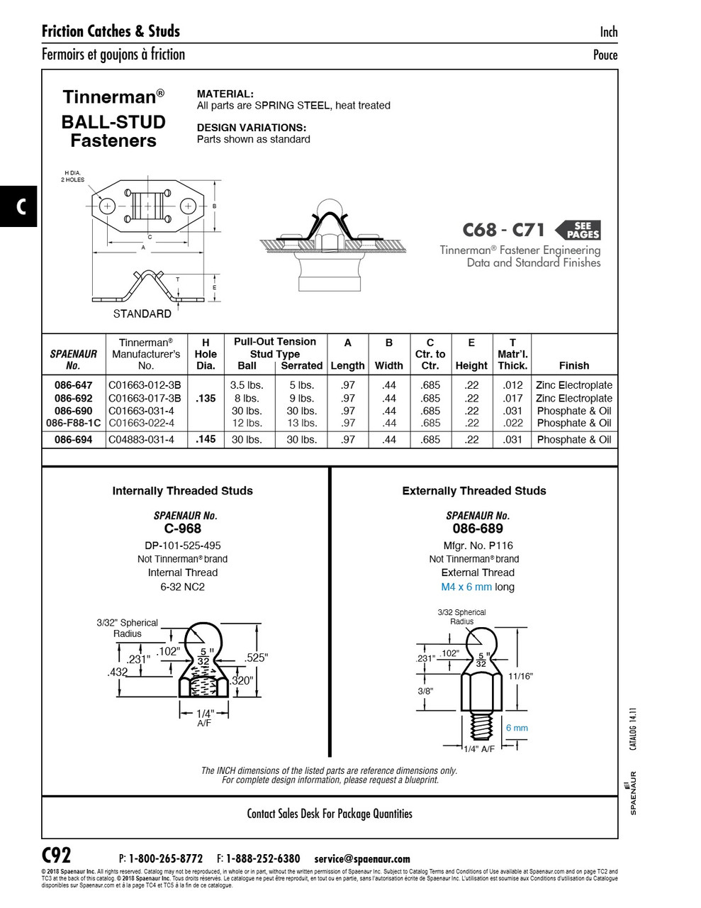 Ball Stud Receptacle (Speed Clip) .135" Hole Dia. X .970" Lgth X .012"Thk Spring Steel Zinc Electroplate   086-647
