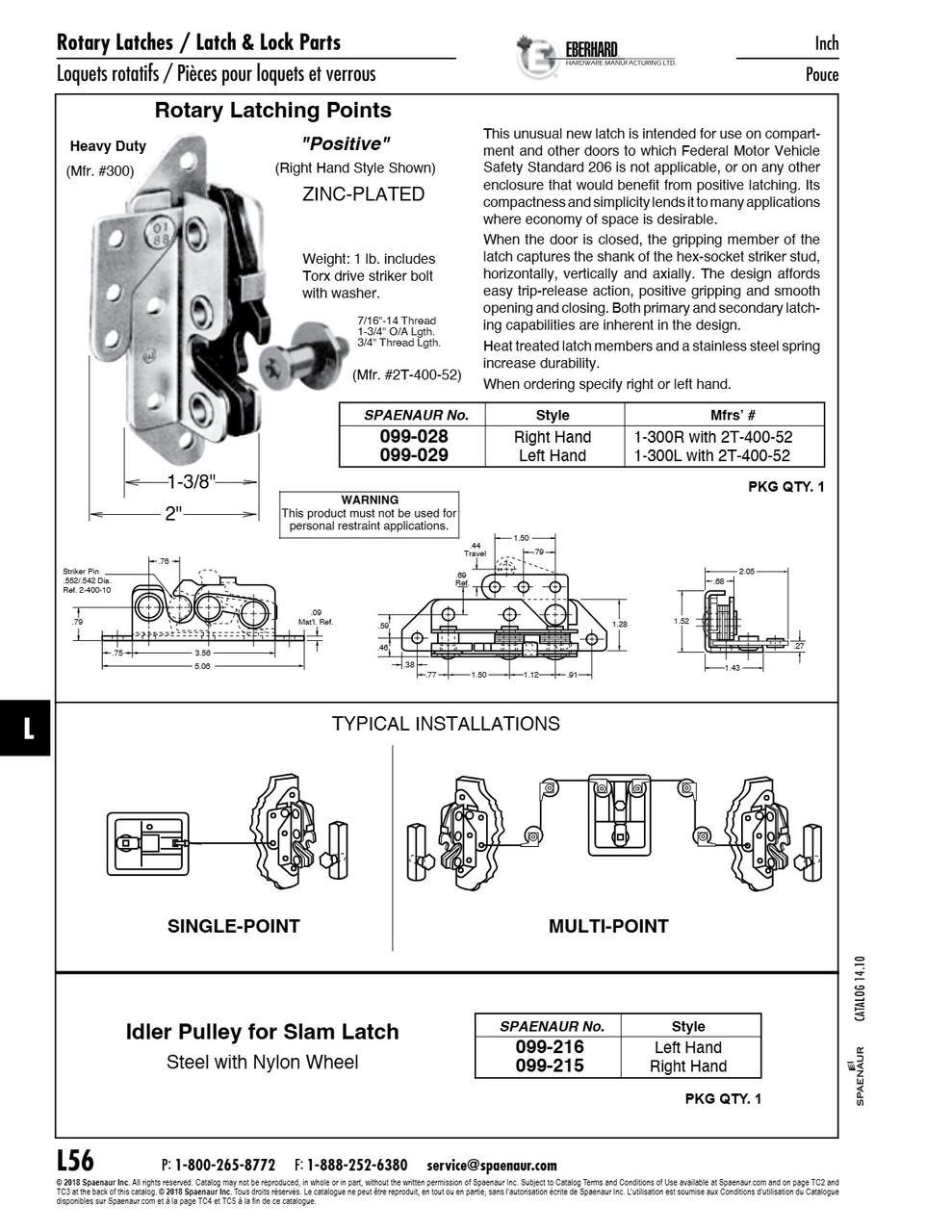 Rotary Latch "Positive" Complete With Torx Head Striker Bolt (Left) Steel Zinc Plated   099-029