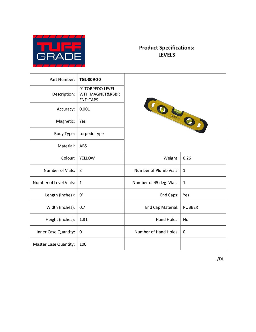 9" Level  TGL-009-20