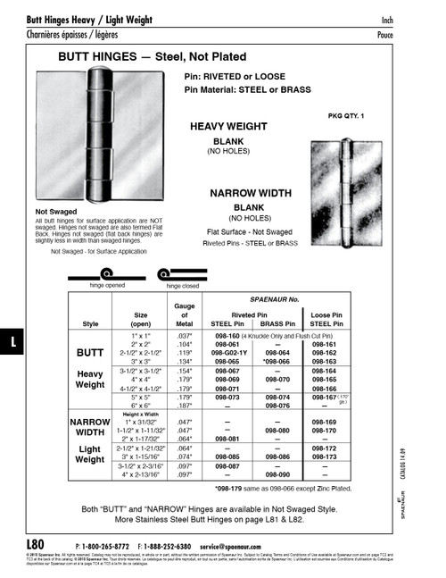 Butt Hinge Heavy Weight No Holes Not Swaged Riveted Pin 3 1/2" X 3 1/2" Open X .154" Ga Steel Plain   098-067
