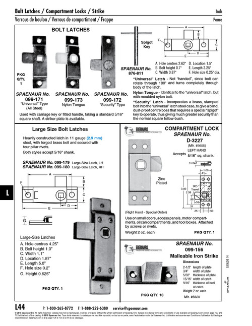 Spigot Key For # 099-172 Latch Steel Zinc Plated   876-811
