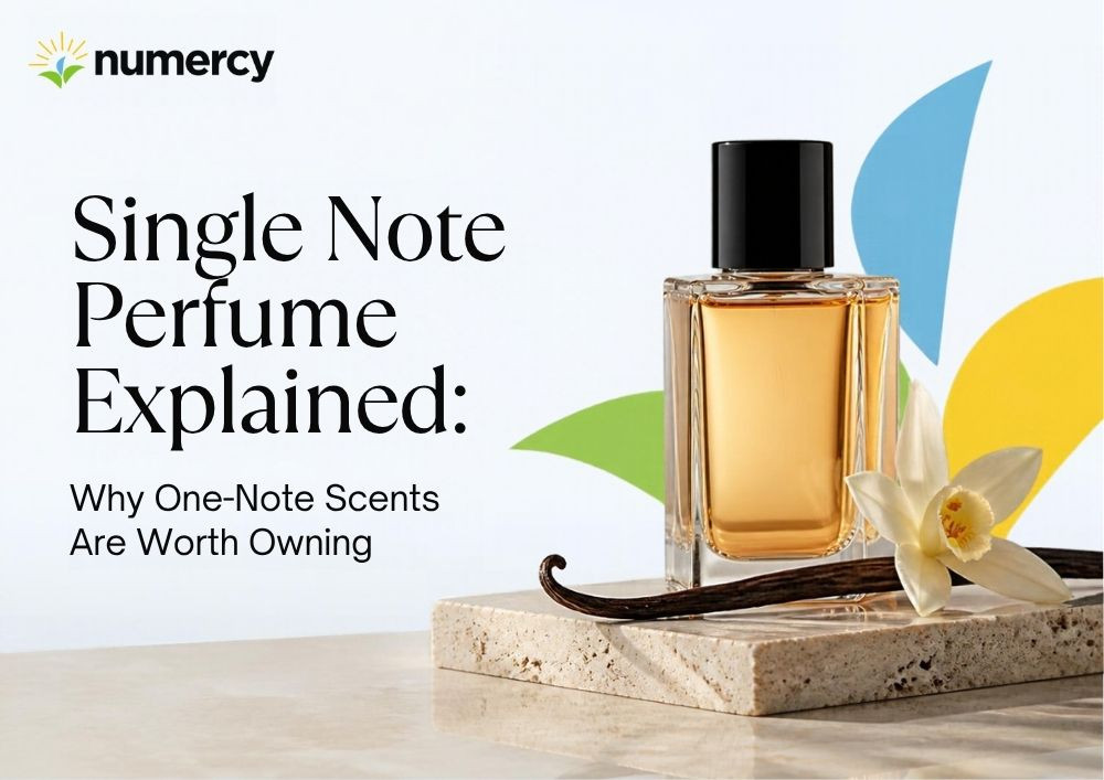 Single Note Perfume Explained: Why One-Note Scents Are Worth Owning