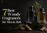 7 Best Woody Fragrances for Men in 2026