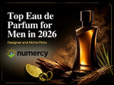 Top Eau de Parfum for Men in 2026: Designer and Niche Picks