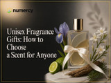 Unisex Fragrance Gifts: How to Choose a Scent for Anyone