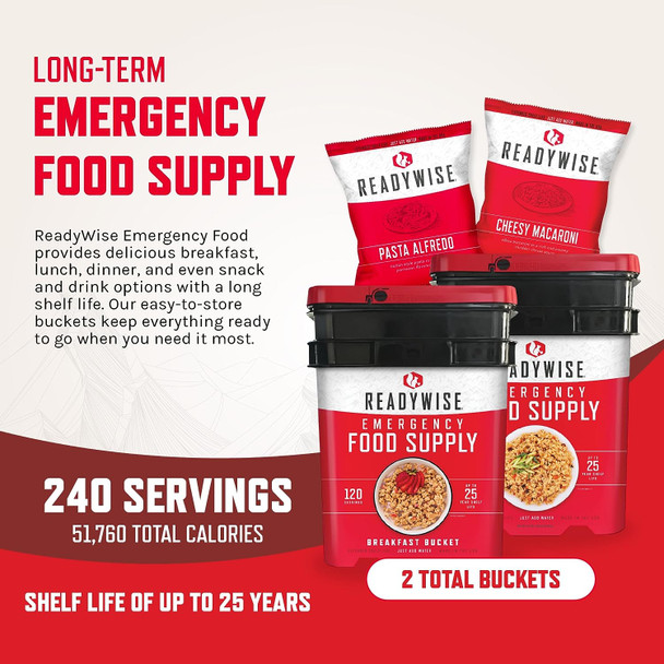 ReadyWise Emergency Food Supply 240 Serving Package - Includes: 1 120 Serving Entree Bucket and 1 120 Serving Breakfast Bucket