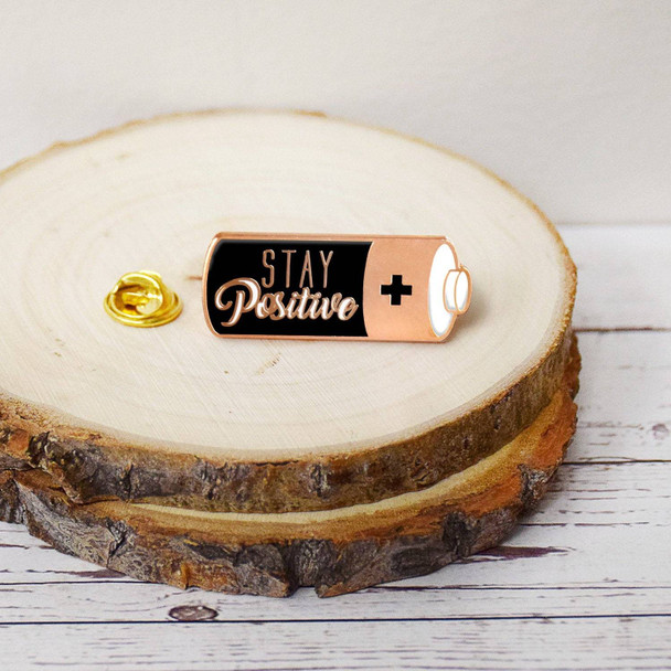 Lifebeats Stay Positive Work Hard and Make It Happen Battery Enamel Pin