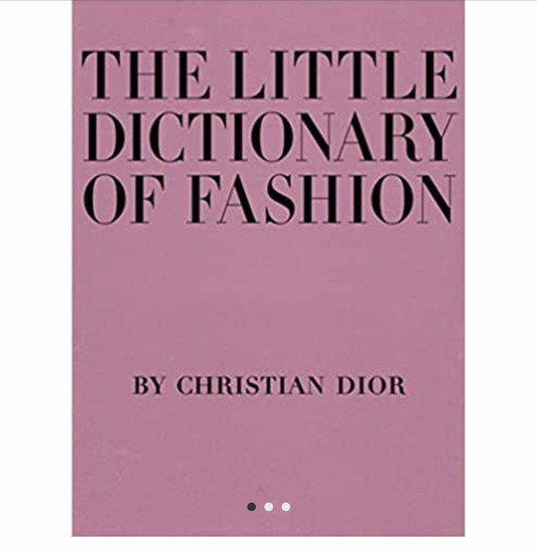 The little dictionary of Fashion by Christian Dior