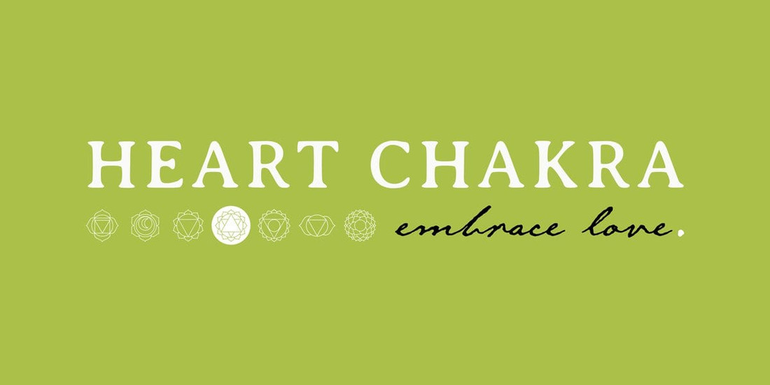 Heart Chakra - Embrace Love