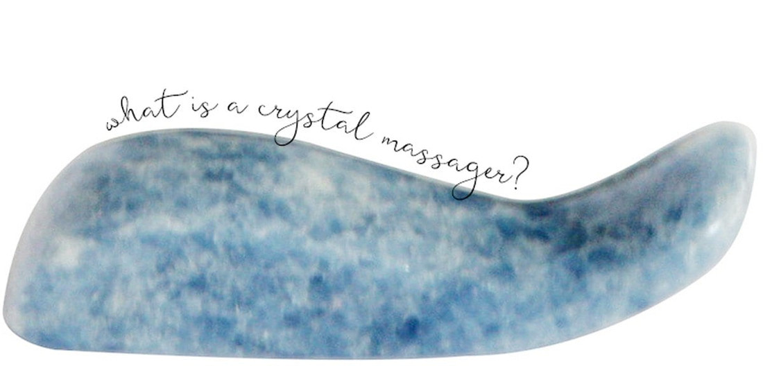 What are Crystal Massagers?