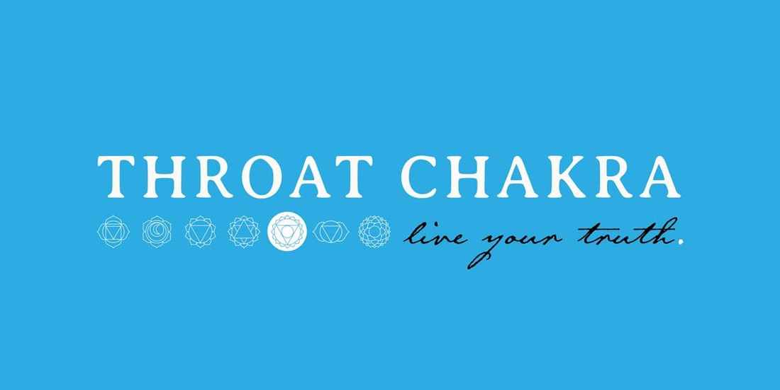 Throat Chakra - Live Your Truth
