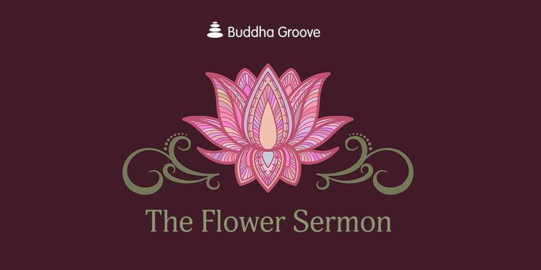 The Flower Sermon