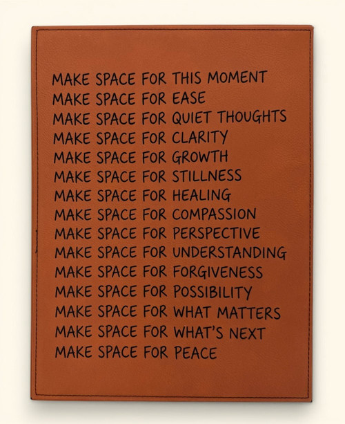 Make Space Wall Plaque – Inspirational Leatherette Hanging - Posters, Prints, & Visual Artwork