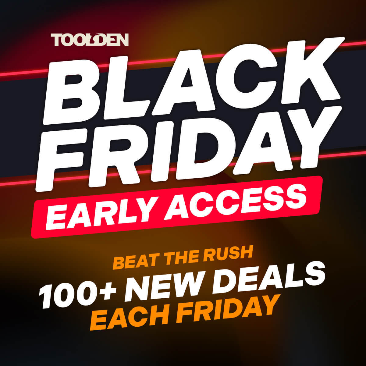 Black Friday Early Access 2025