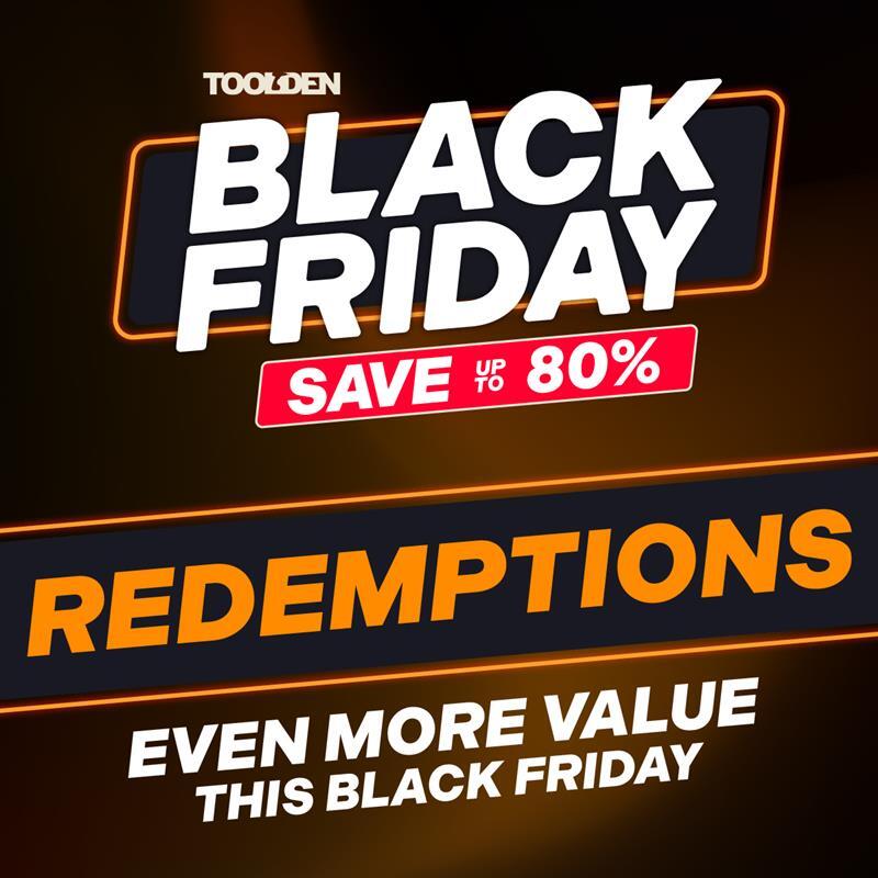 Black Friday Redemptions