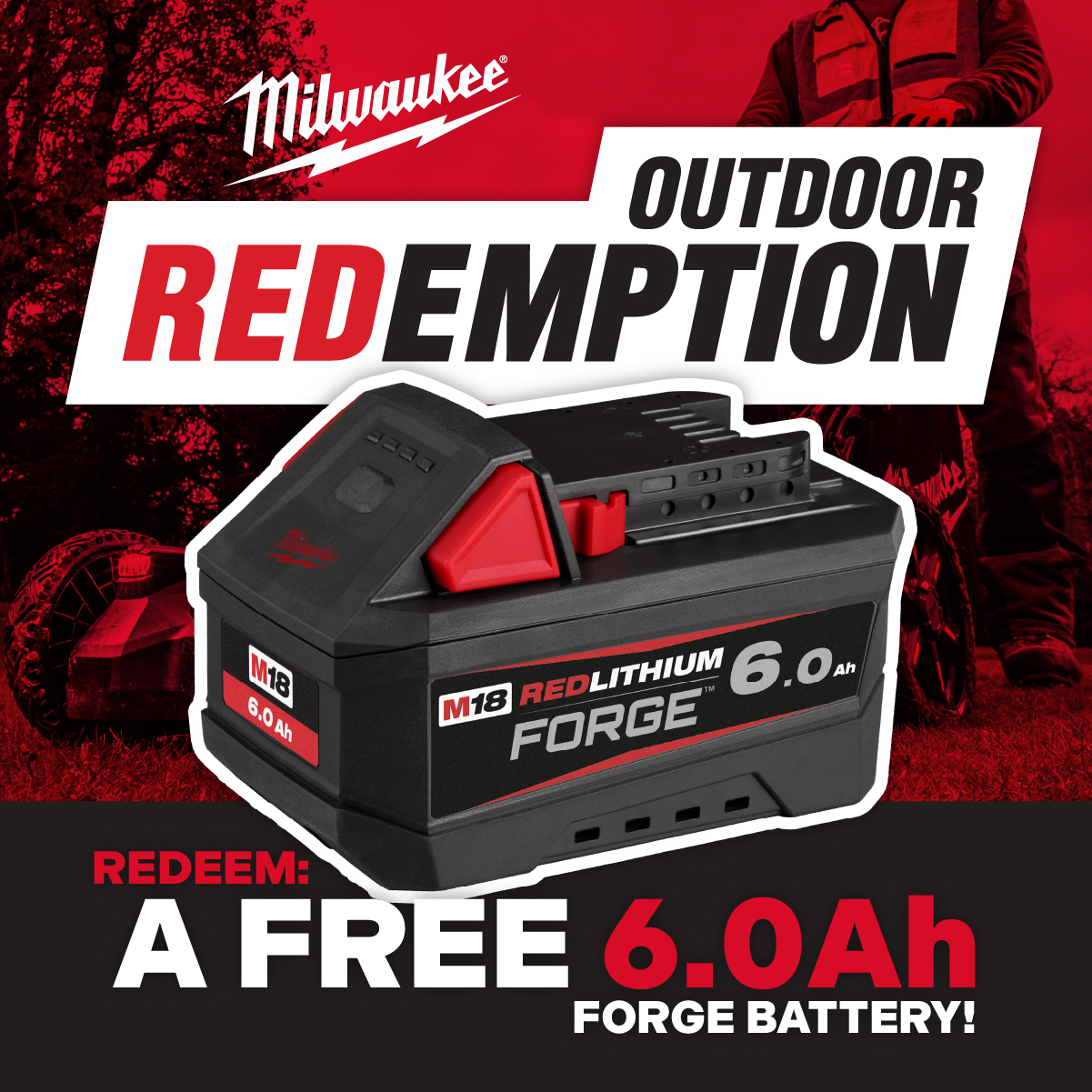 Redeem 1x M18 Forge 6.0Ah Battery