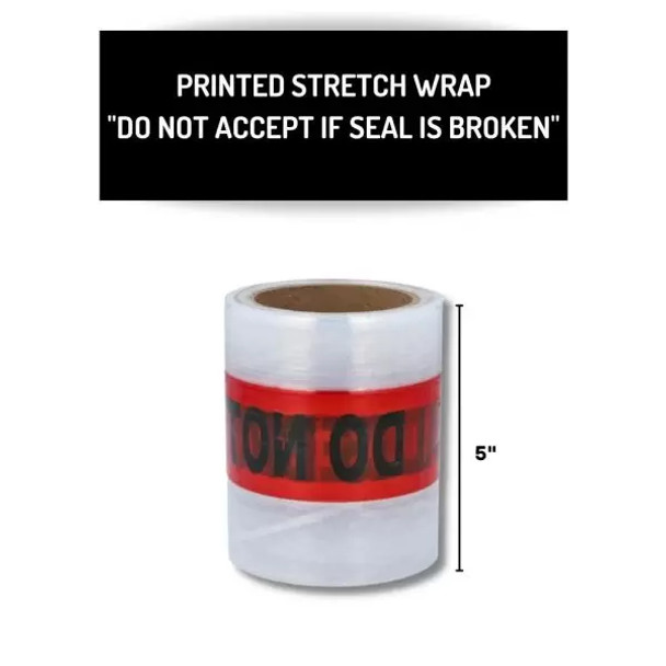 PRCNW580B-DNA 5 X 500 X 80 - CLEAR WITH RED PRINT "DO NOT ACCEPT IF SEAL IS BROKEN" - 6 rls cs