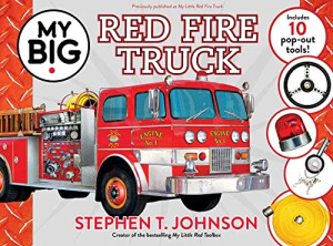 Red Fire Truck (My Big...) by Stephen T. Johnson Red Fire Truck (My Big...) by Stephen T. Johnson