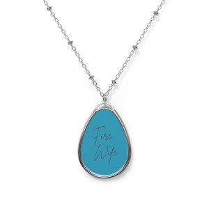 "Fire Wife" Oval Necklace "Fire Wife" Oval Necklace