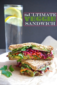 THE ULTIMATE VEGGIE SANDWICH THE ULTIMATE VEGGIE SANDWICH
