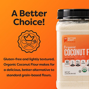 Organic Coconut Flour - 2.25 lbs Organic Coconut Flour - 2.25 lbs