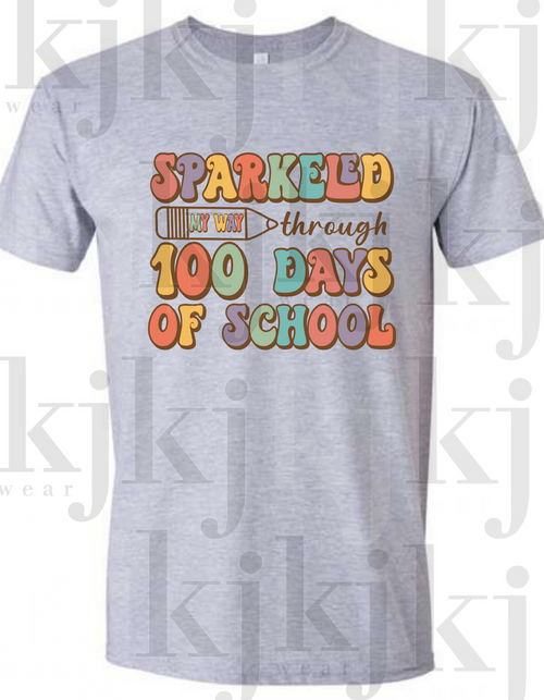 100 DAYS OF SCHOOL SHIRT SALE  (SPARKLED MY WAY)