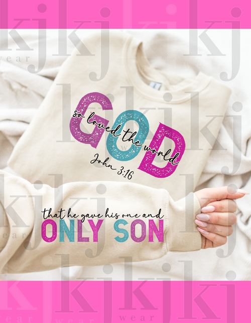 GOD SO LOVED THE WORLD, THAT HE GAVE HIS ONE AND ONLY SON, CREW WITH SLEEVE DESIGN