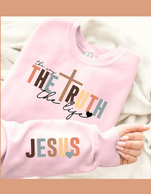 JESUS, THE WAY, THE TRUTH, THE LIFE, CREW WITH SLEEVE DESIGN