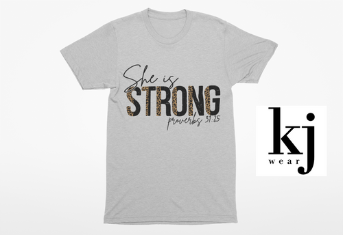 SHE IS STRONG PROVERB 31:25 SHIRT