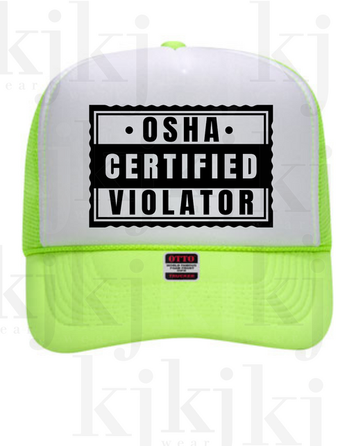 OSHA CERTIFIED VIOLATOR FOAM HAT