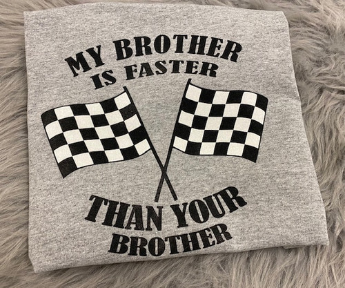 My Brother is faster than your brother