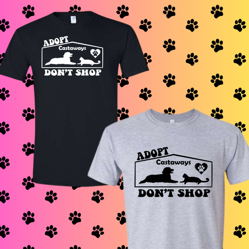 ADOPT DON'T SHOP (CASTAWAYS)