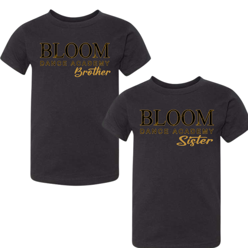 TODDLER BLOOM DANCE ACADEMY BROTHER OR SISTER