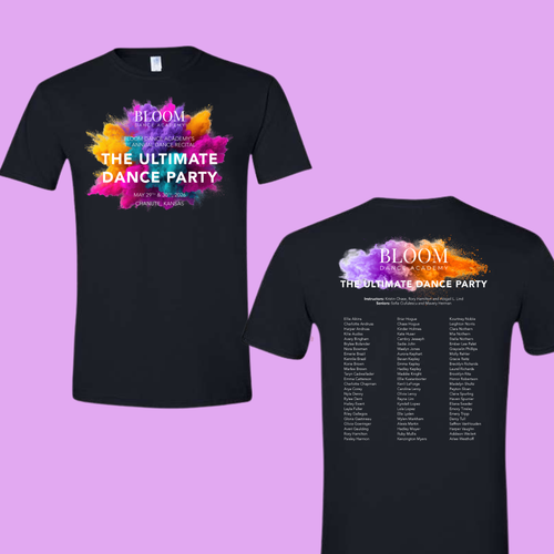 BLOOM DANCE ACADEMY OFFICIAL ULTIMATE DANCE PARTY, RECITAL T SHIRT
