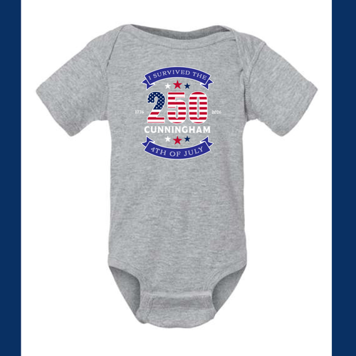 INFANT/ BABY I SURVIVED THE CUNNINGHAM 4TH OF JULY